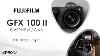 Fujifilm Gfx 100 Ii For Video Production Overview And Q U0026a With Jim Marks