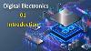 What Is Digital Electronics I Basics Of Digital Electronics I Introduction To Digital Electronics